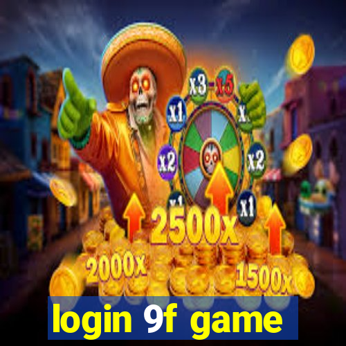 login 9f game